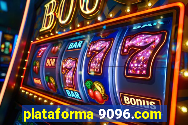 plataforma 9096.com